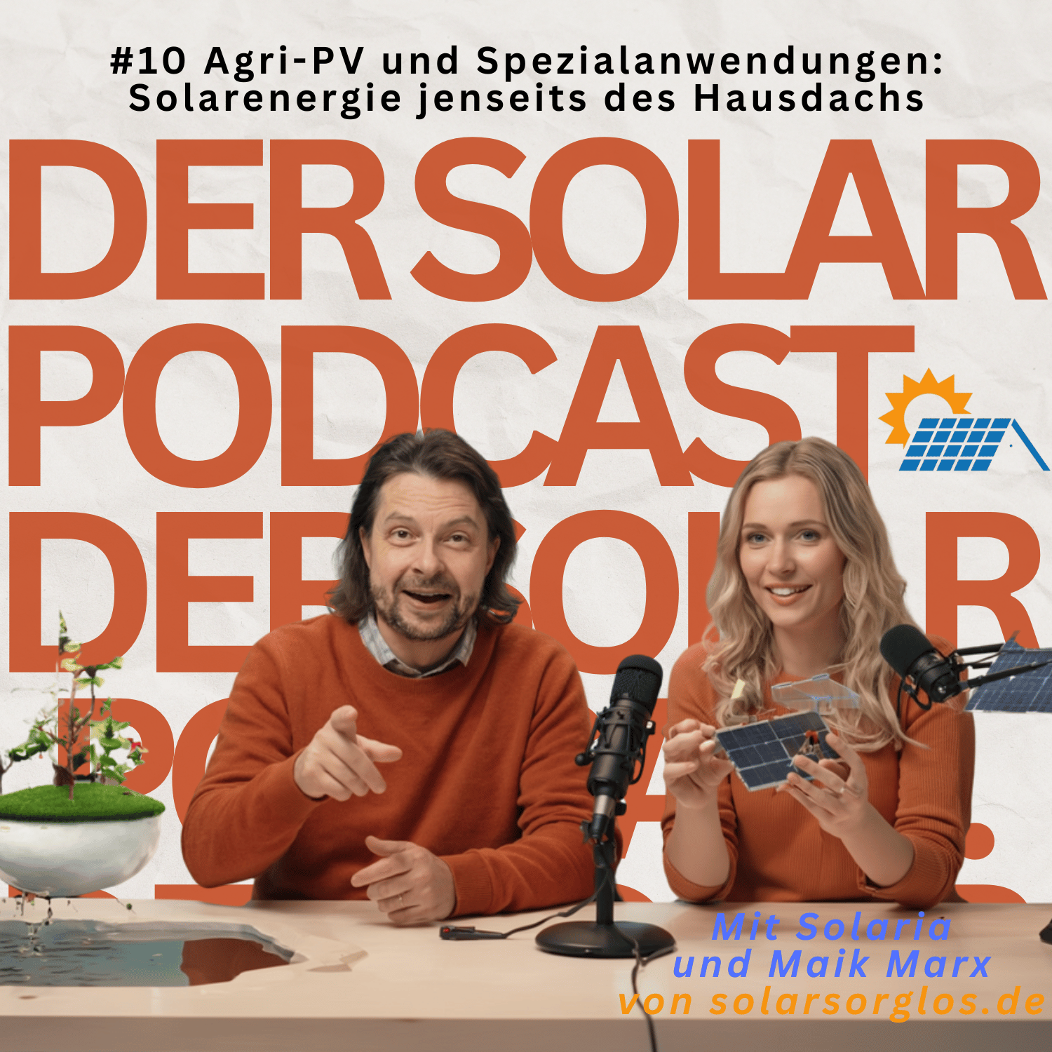 Cover Folge 10: Agri PV und Spezialanwendungen - Solarenergie jenseits des Hausdachs