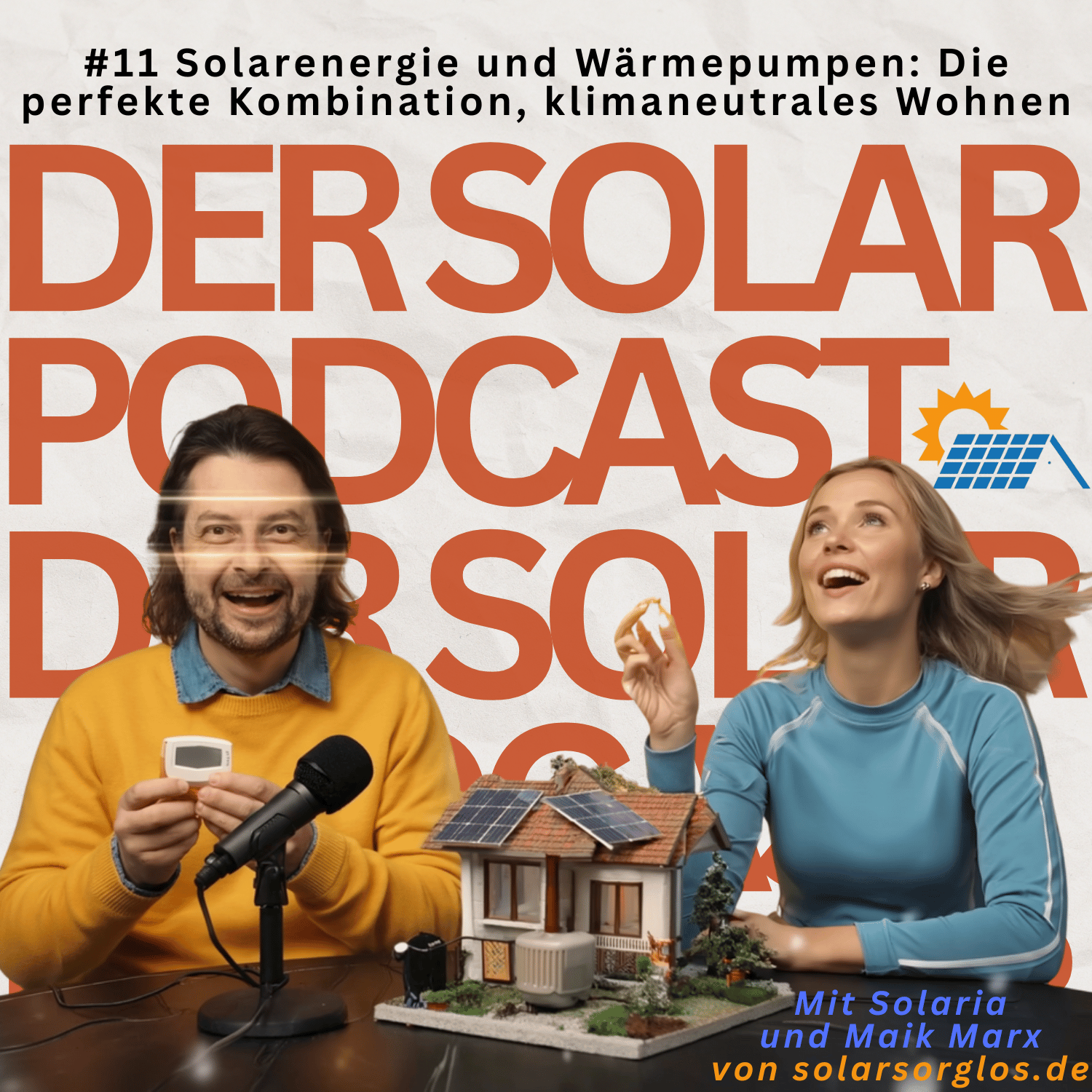 Cover Folge 11: Solarenergie und Wärmepumpen: Die perfekte Kombination für klimaneutrales Wohnen