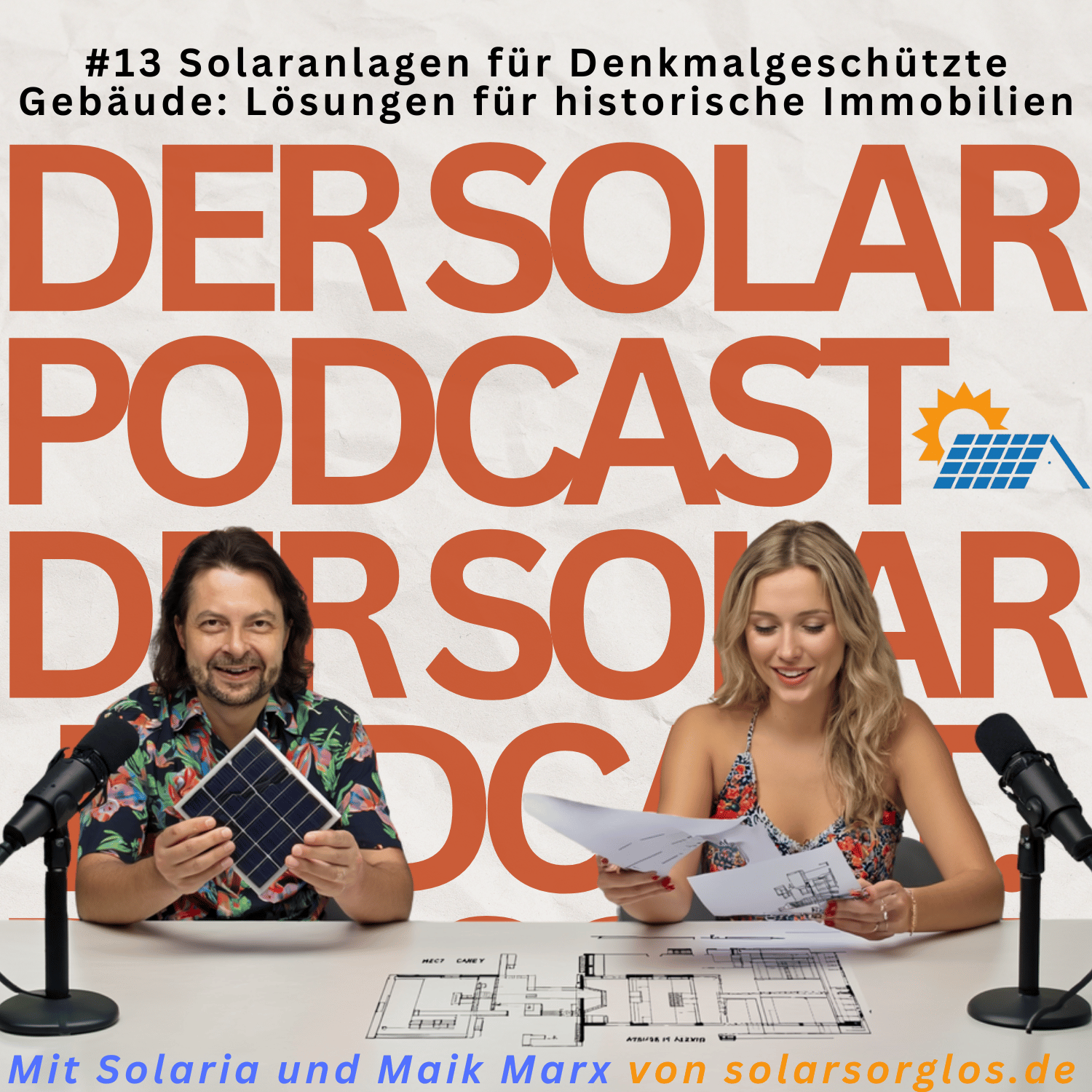 Cover Folge 13: Solaranlagen für Denkmalgeschützte Gebäude: Lösungen für historische Immobilien
