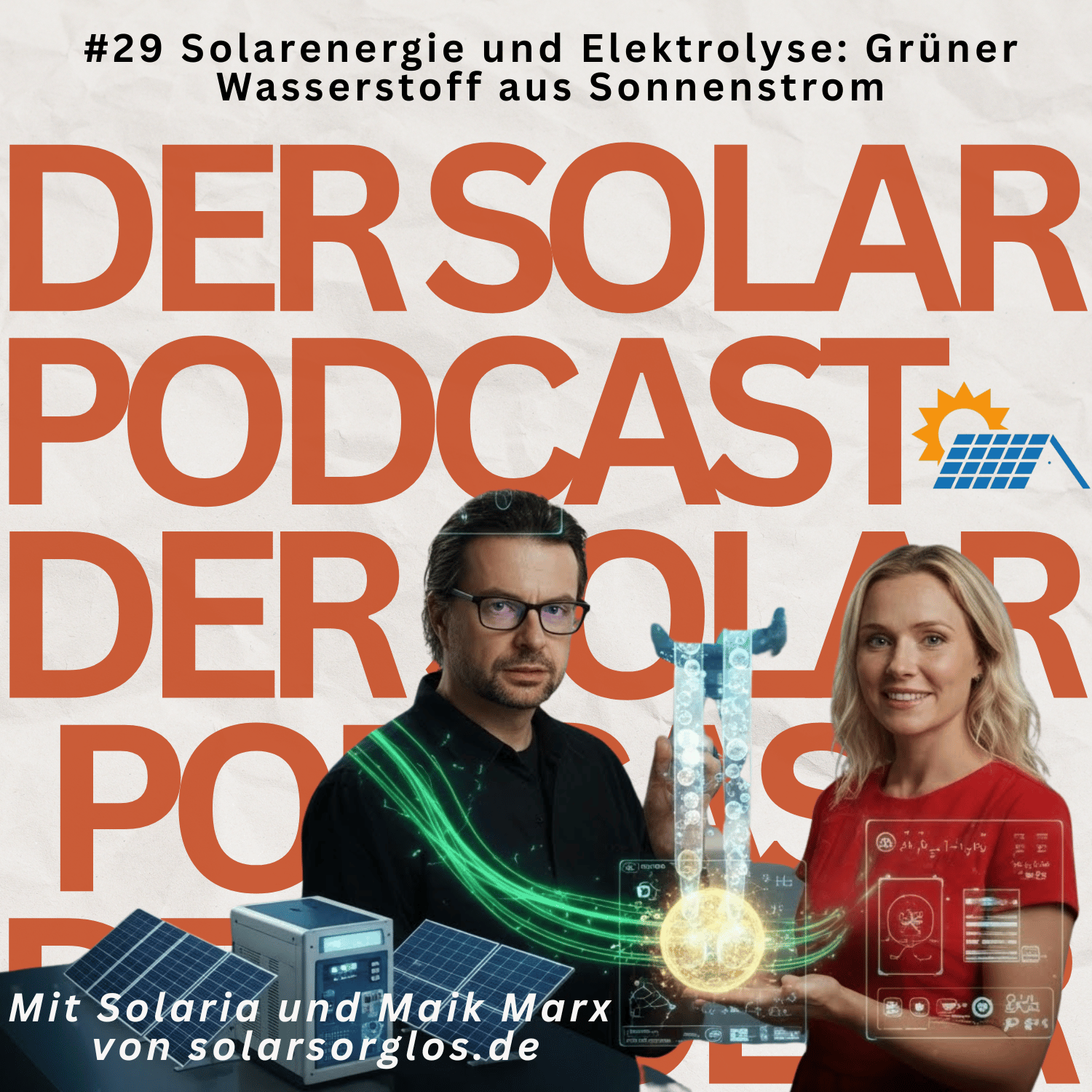 Cover Folge 29: Solarenergie und Elektrolyse Grüner Wasserstoff aus Sonnenstrom