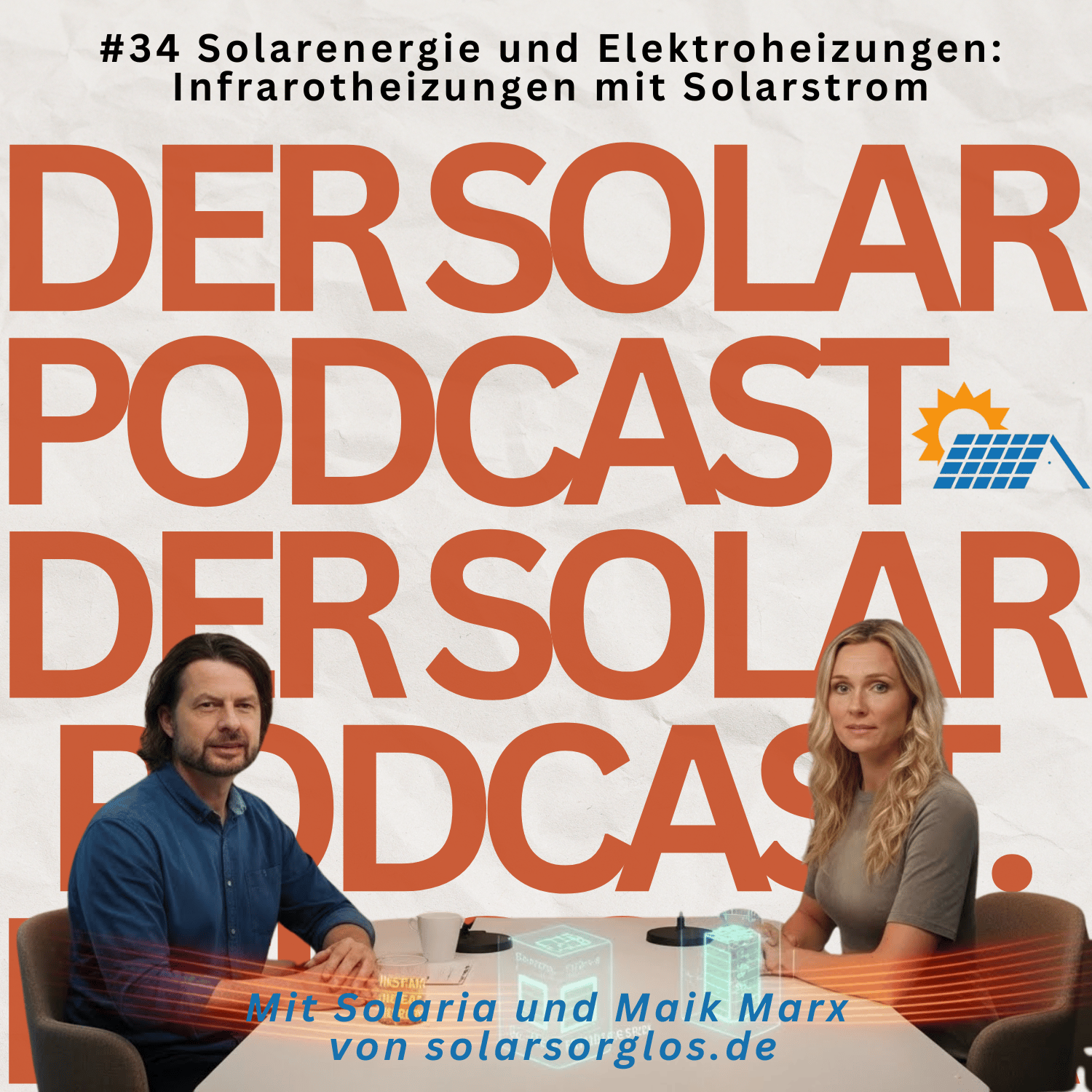 Cover Folge 34: Solarenergie und Elektroheizungen Infrarotheizungen mit Solarstrom