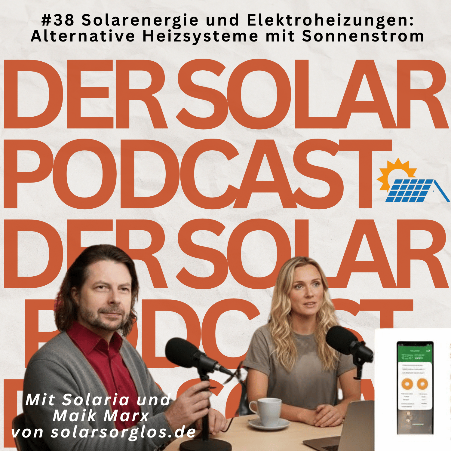 Cover Folge 38: Solarenergie und Elektroheizungen: Alternative Heizsysteme mit Sonnenstrom